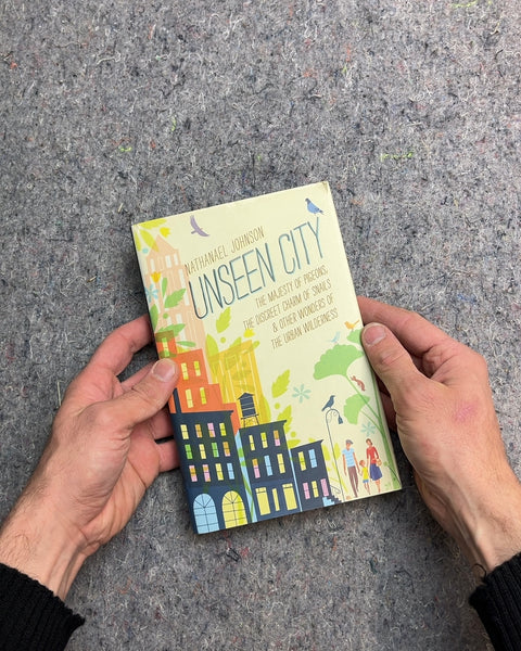 Unseen City by Nathanael Johnson