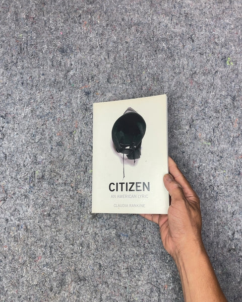 Citizen An American Lyric by Claudia Rankine