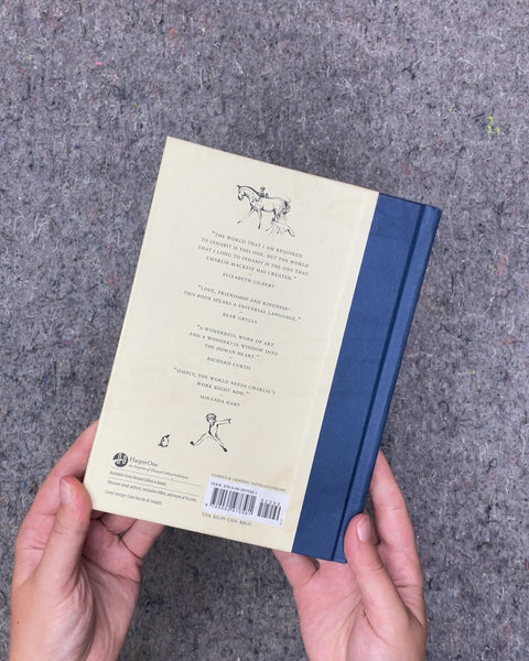 The Boy, the Mole, the Fox and the Horse by Charlie Mackesy