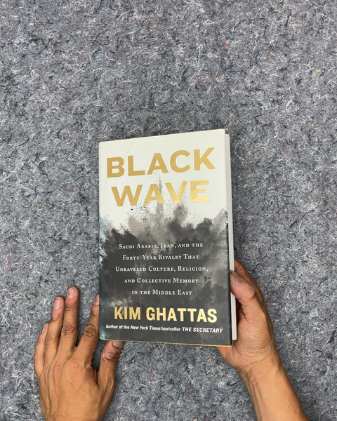 Black Wave by Kim Ghattas