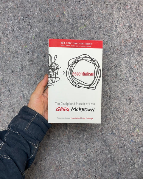 Essentialism by Greg McKeown