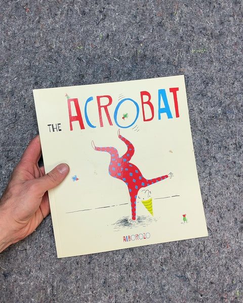 The Acrobat by Alborozlo