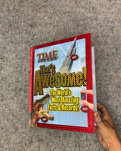 Time for Kids That's Awesome! The World's Most Amazing Facts & Records!