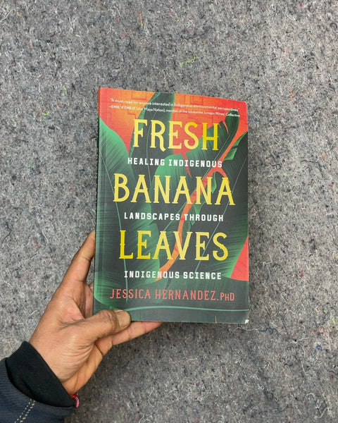 Fresh Banana Leaves by Jessica Hernandez, PhD