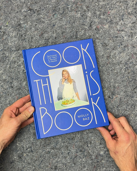 Cook This Book by Molly Baz
