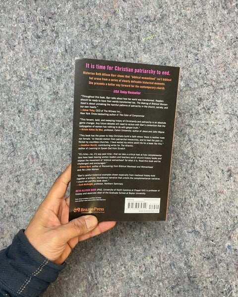 The Making of Biblical Womanhood by Beth Allison Barr