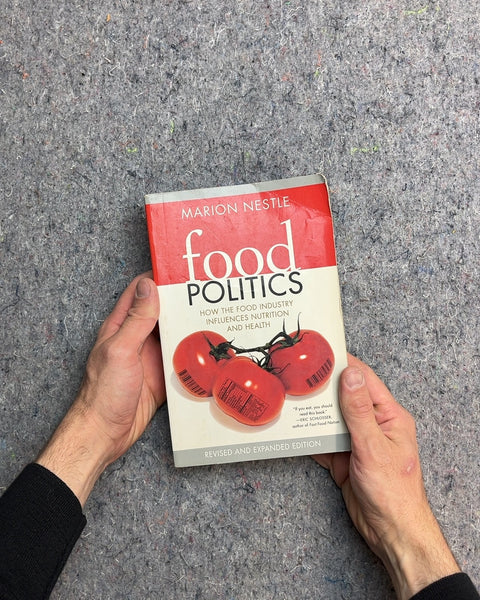 Food Politics by Marion Nestle