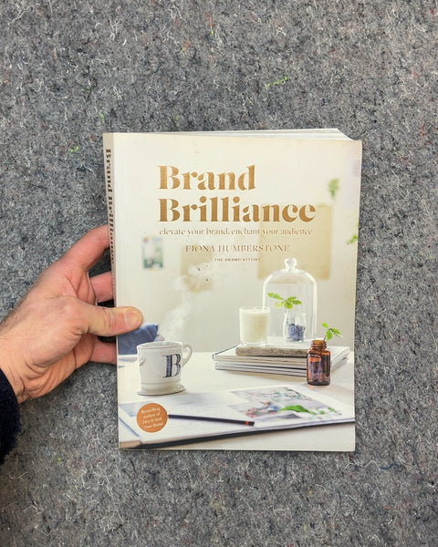 Brand Brilliance Guide by Fiona Humberstone