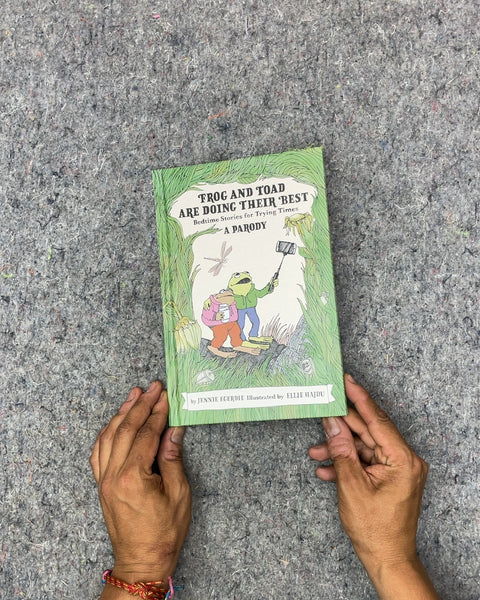 Frog and Toad Are Doing Their Best by Jennie Egerdie