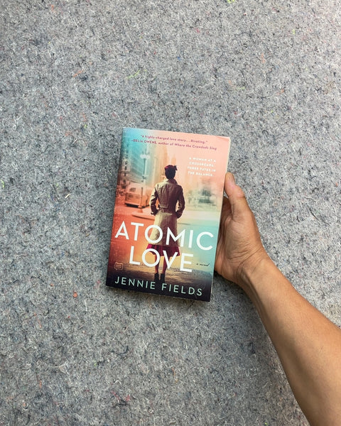 Atomic Love by Jennie Fields
