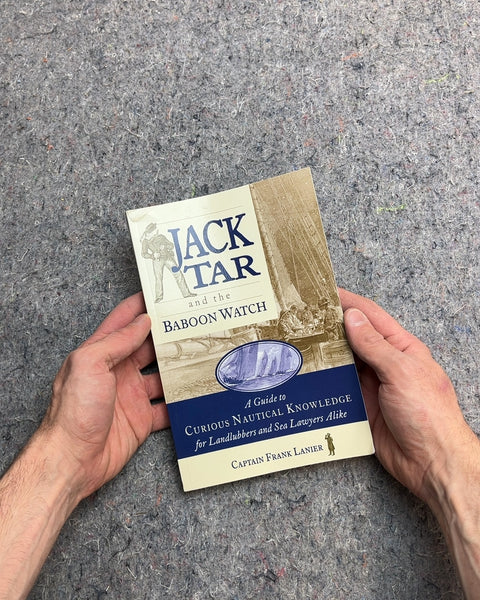Jack Tar and the Baboon Watch by Captain Frank Lanier