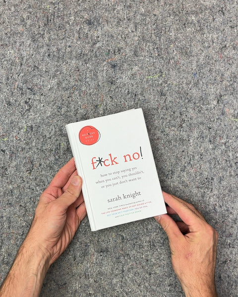 F*ck No! by Sarah Knight