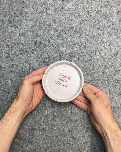 Pink "This Is Not A Dream" Ceramic Ashtray From Urban Outfitters