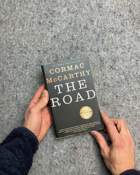 The Road by Cormac McCarthy