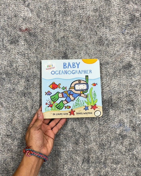 Baby Oceanographer by Dr. Laura Gehl
