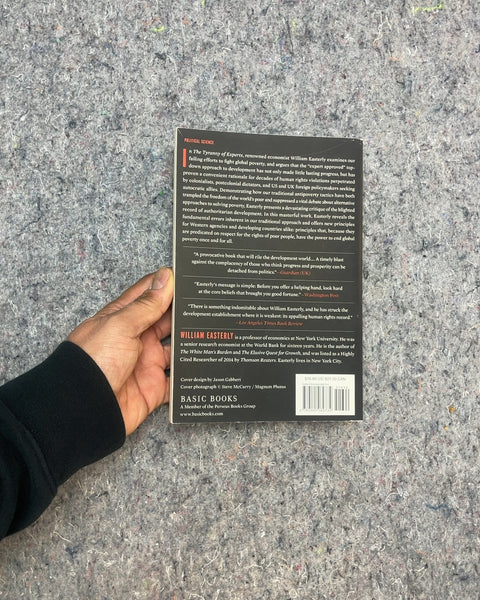 The Tyranny of Experts by William Easterly