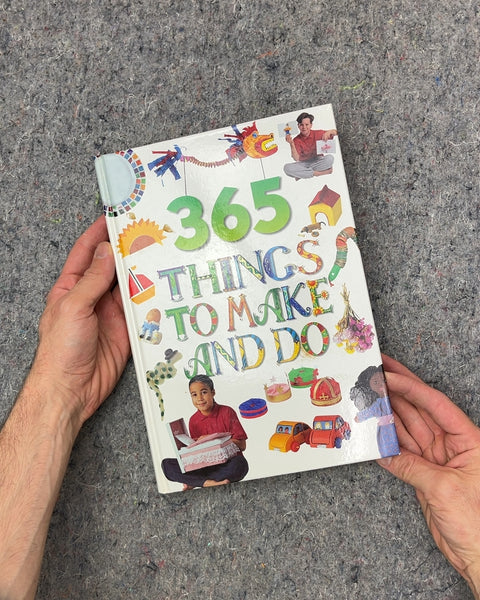 365 Things to Make and Do Book