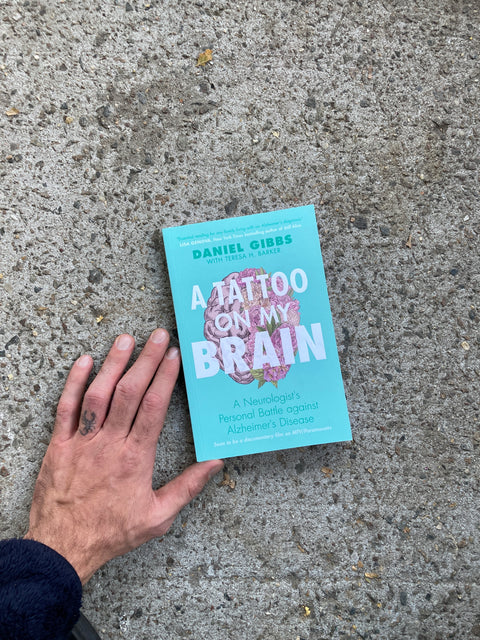 A Tattoo On My Brain By Daniel Gibbs