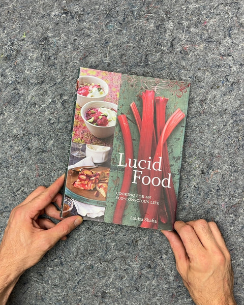 Lucid Food by Louisa Shafia