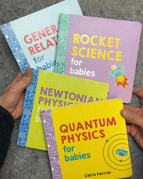 Physics for Babies Board Books by Chris Ferrie