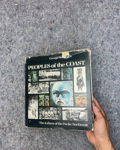 Peoples of the Coast by George Woodcock