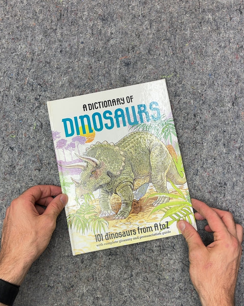 A Dictionary of Dinosaurs Book