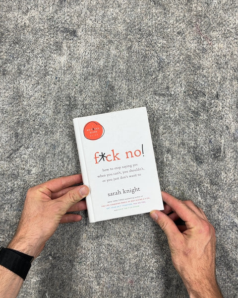 F*ck No! by Sarah Knight