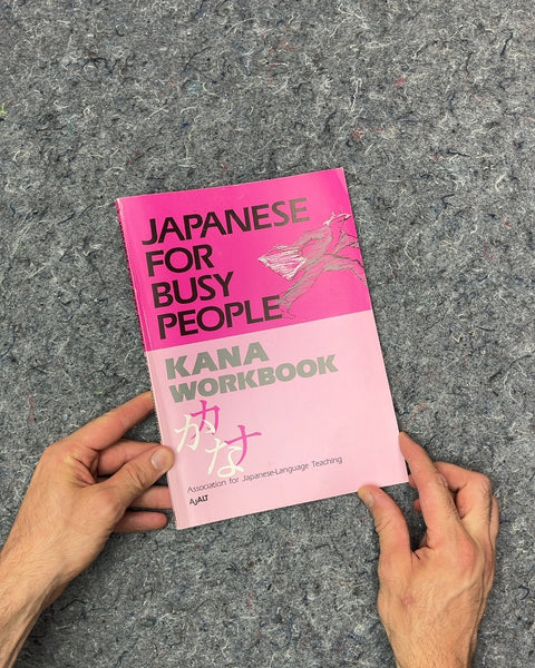 Japanese for Busy People Kana Workbook by Association for Japanese-Language Teaching