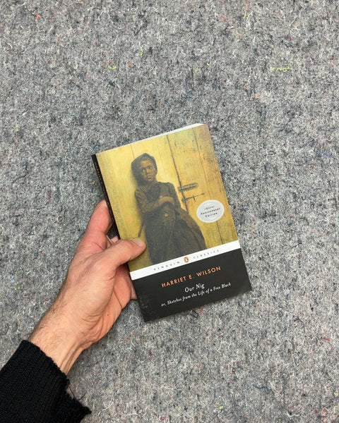 Our Nig by Harriet E. Wilson