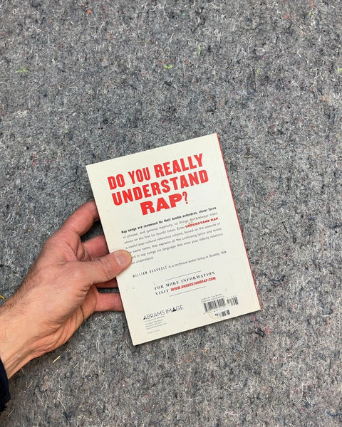 Understand Rap by William Buckholtz
