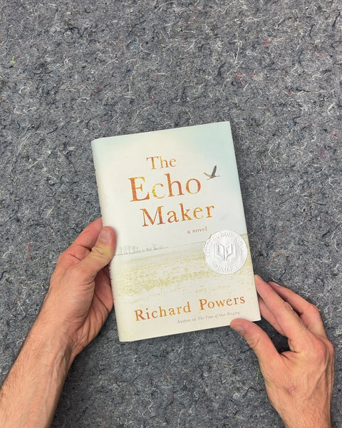 The Echo Maker by Richard Powers