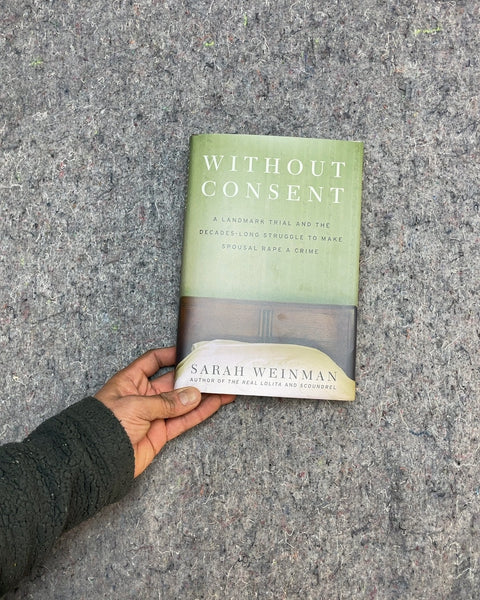 Without Consent by Sarah Weinman