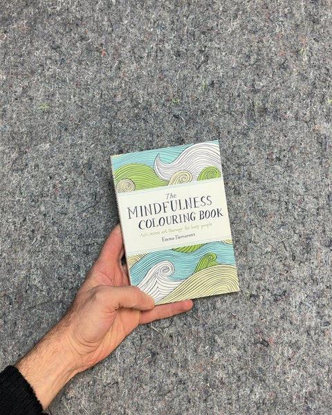 The Mindfulness Colouring Book by Emma Farrarons