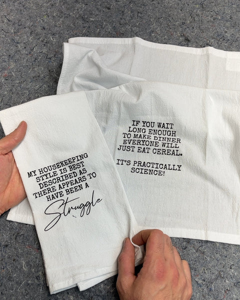 Two Funny Quote Kitchen Towels