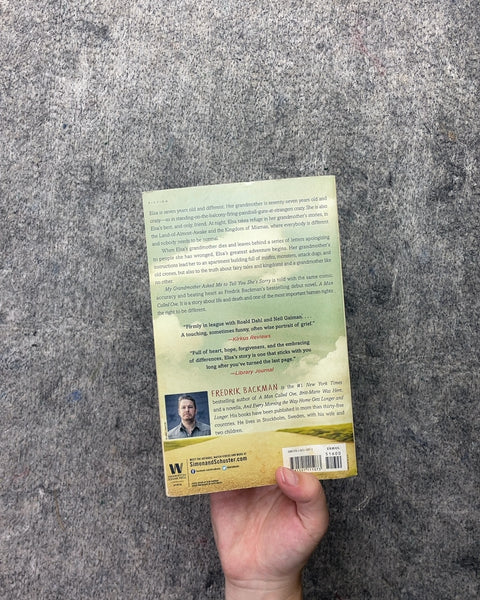 My Grandmother Asked Me to Tell You She's Sorry by Fredrik Backman
