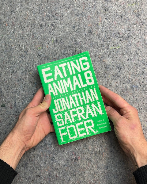 Eating Animals by Jonathan Safran Foer
