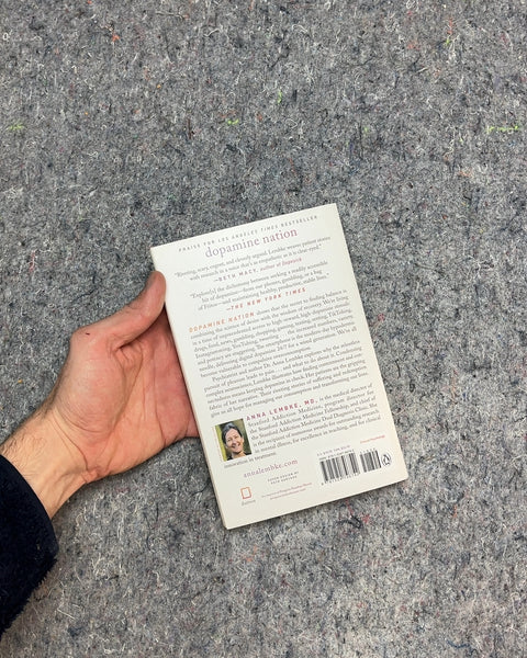 Dopamine Nation by Anna Lembke, MD