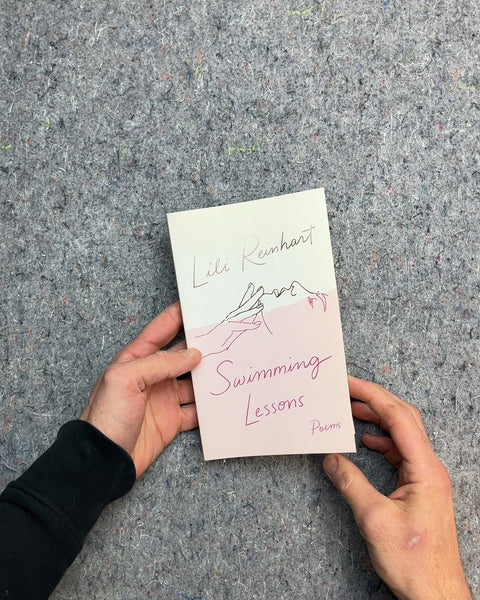 Swimming Lessons: Poems by Lili Reinhart