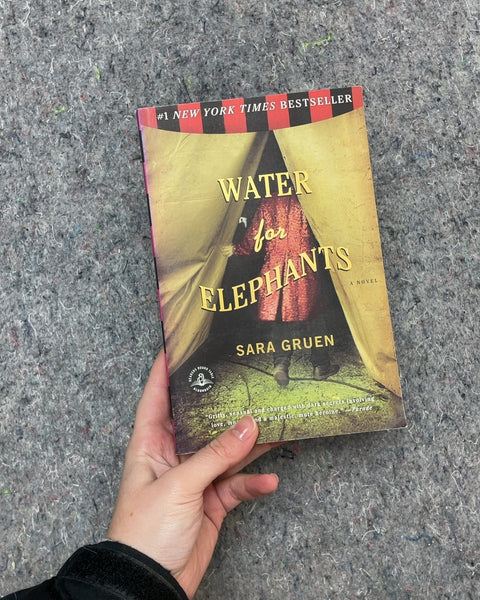 Water for Elephants by Sara Gruen