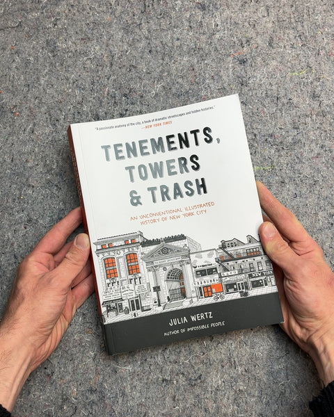 A Very Dope Comic Book About NY: Tenements, Towers & Trash by Julia Wertz