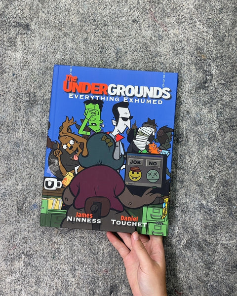 The Undergrounds Everything Exhumed by James Ninness