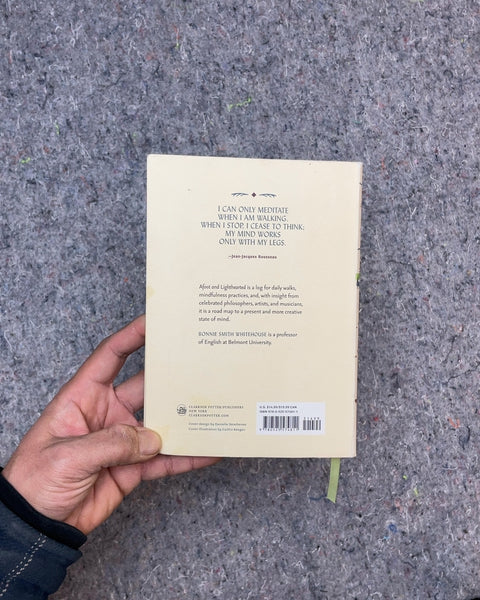 Afoot and Lighthearted: A Journal for Mindful Walking by Jeannie Smith Whitehouse