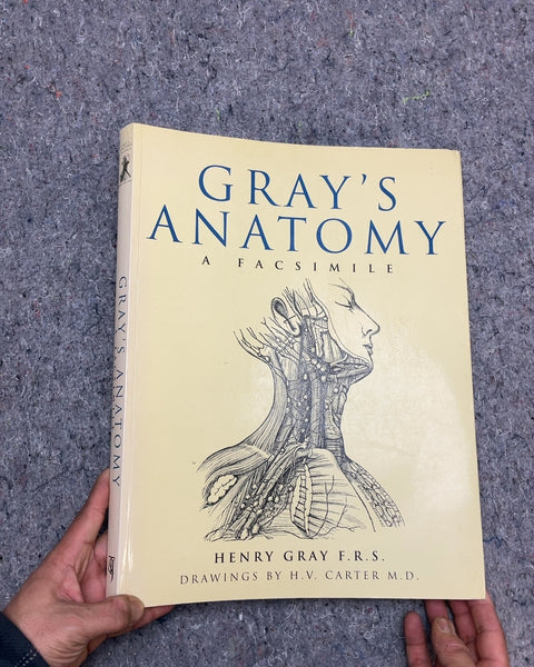 Gray's Anatomy: A Facsimile by Henry Gray F.R.S.