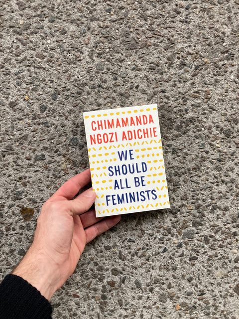 We Should All Be Feminists By Chimamanda Ngozi Adiche