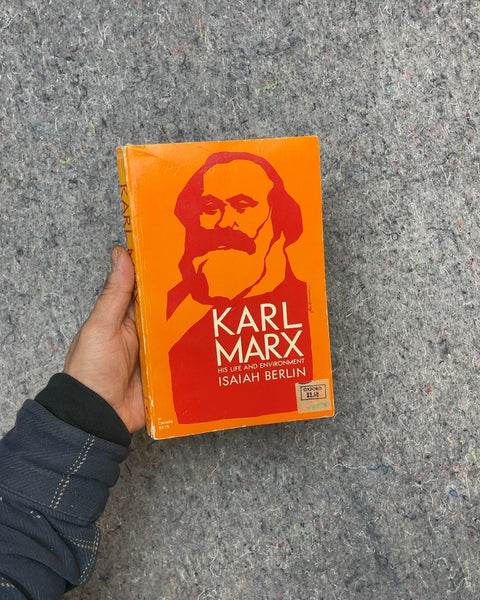 Karl Marx: His Life and Environment by Isaiah Berlin