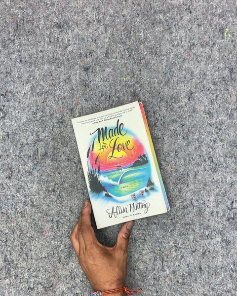 Made for Love by Alissa Nutting