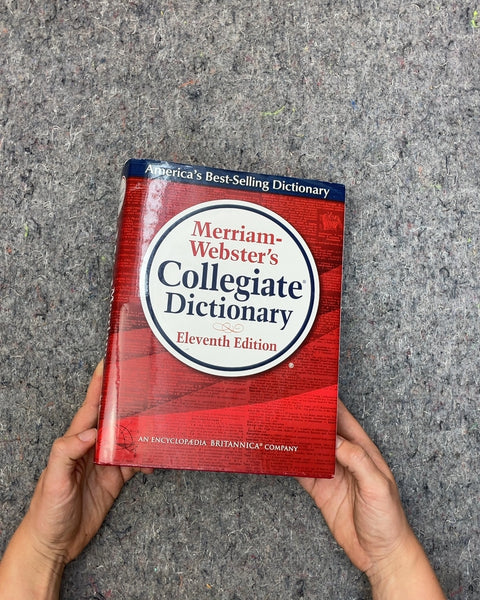 Merriam-Webster's Collegiate Dictionary Eleventh Edition