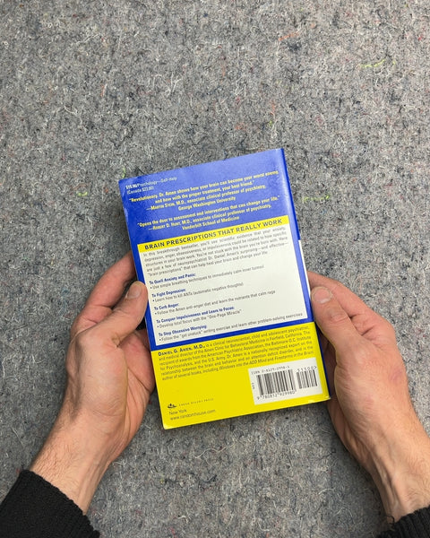 Change Your Brain Change Your Life by Daniel G. Amen, M.D.