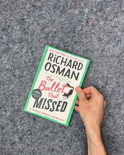 The Bullet That Missed by Richard Osman