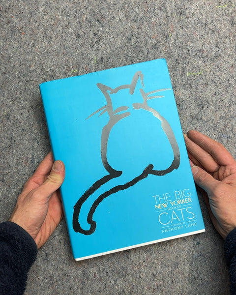 The Big New Yorker Book of Cats by Anthony Lane
